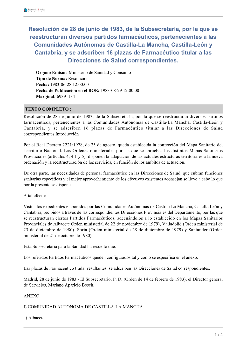 Resolución De 28 De Junio De 1983, De La Subsecretaría, Por La Que