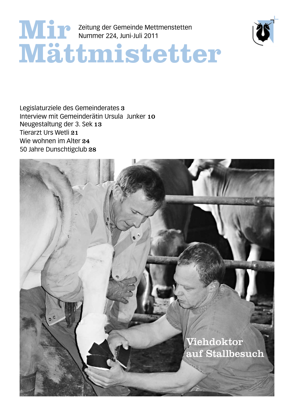 Viehdoktor Auf Stallbesuch 2 Editorial Mirmättmistetter Juni 2011