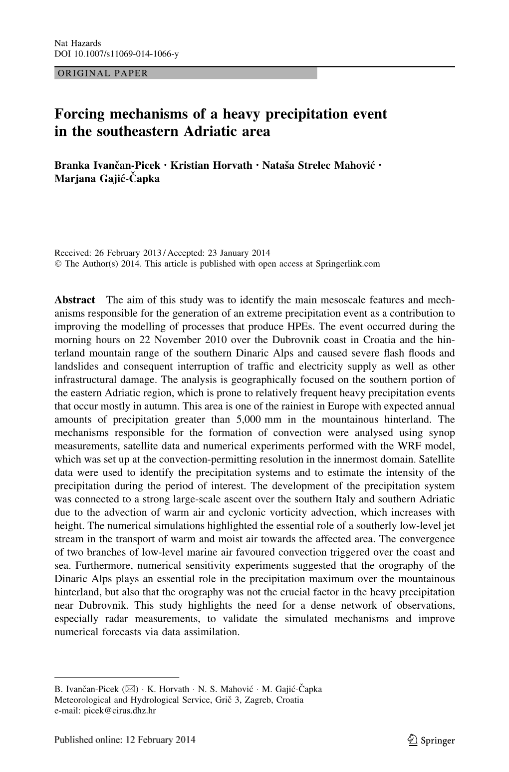 Forcing Mechanisms of a Heavy Precipitation Event in the Southeastern Adriatic Area