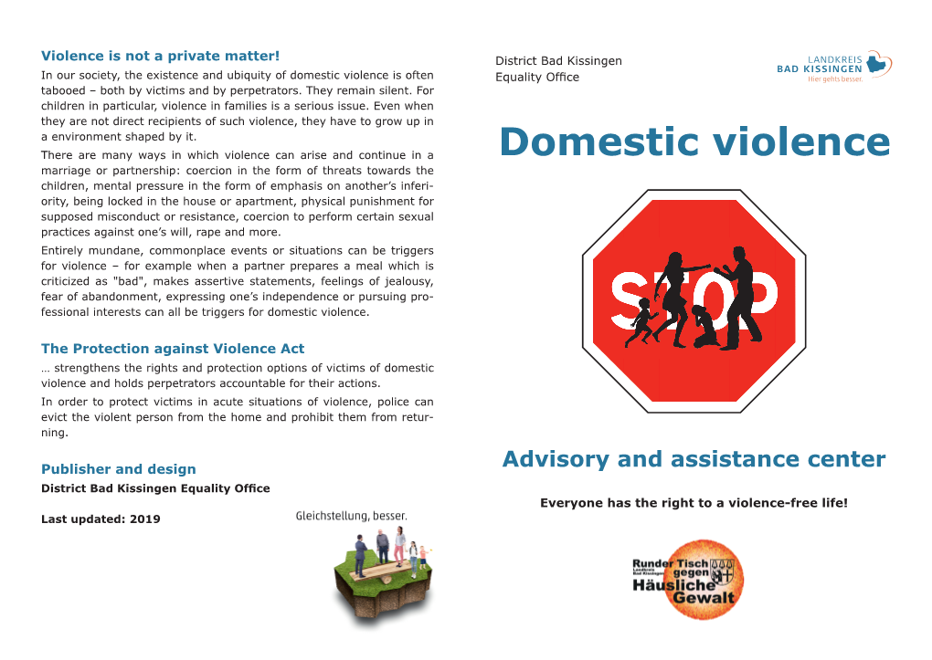 Domestic Violence Is Often Equality Offi Ce Tabooed – Both by Victims and by Perpetrators