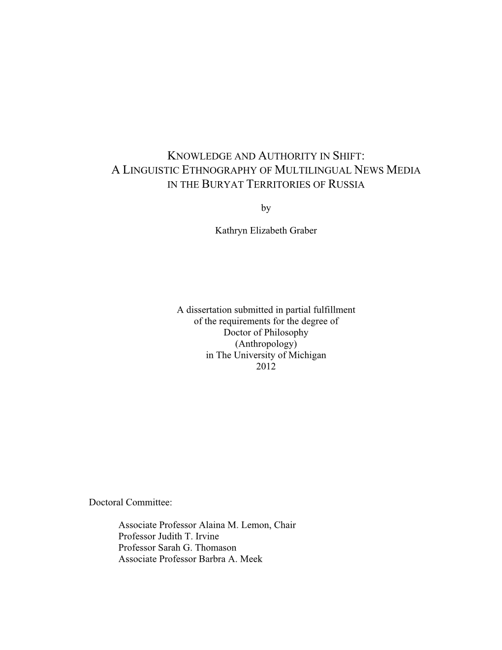 A Linguistic Ethnography of Multilingual News Media in the Buryat Territories of Russia