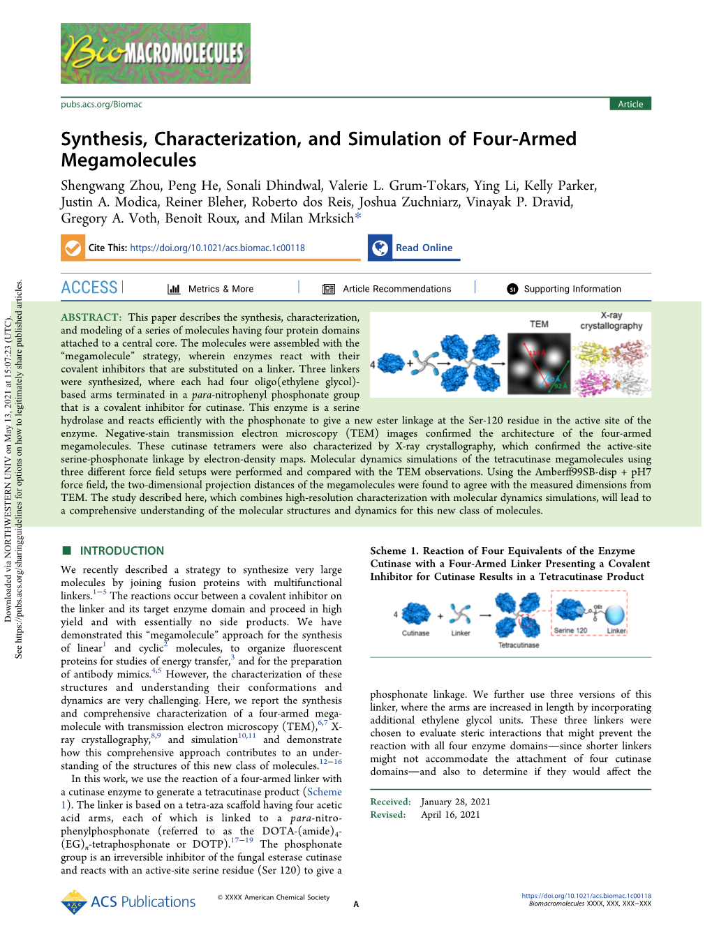 Synthesis, Characterization, and Simulation of Four-Armed Megamolecules Shengwang Zhou, Peng He, Sonali Dhindwal, Valerie L