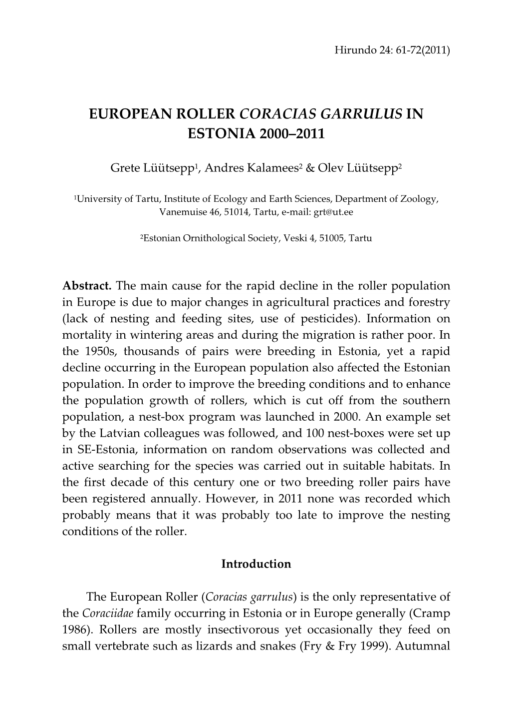 European Roller Coracias Garrulus in Estonia 2000–2011