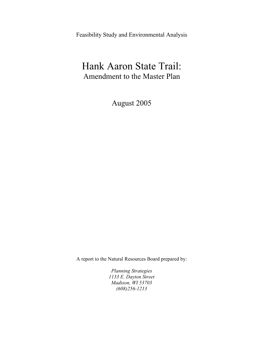 Hank Aaron State Trail Extension Feasibility Study EA