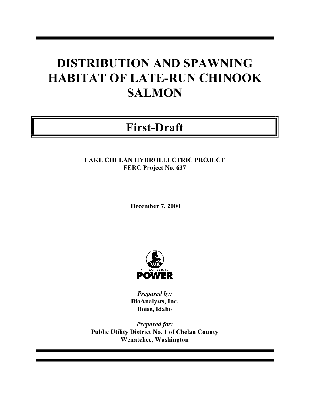 Distribution and Spawning Habitat of Late-Run Chinook Salmon