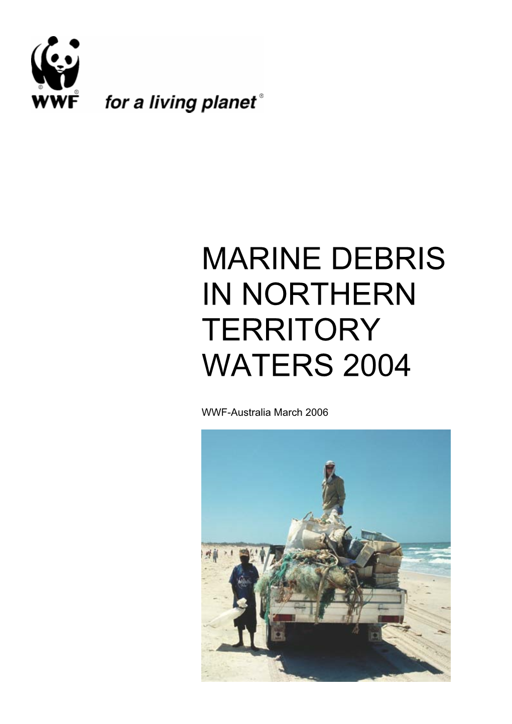 Marine Debris in Northern Territory Waters 2004