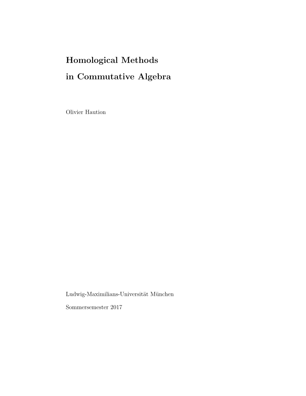 Homological Methods in Commutative Algebra