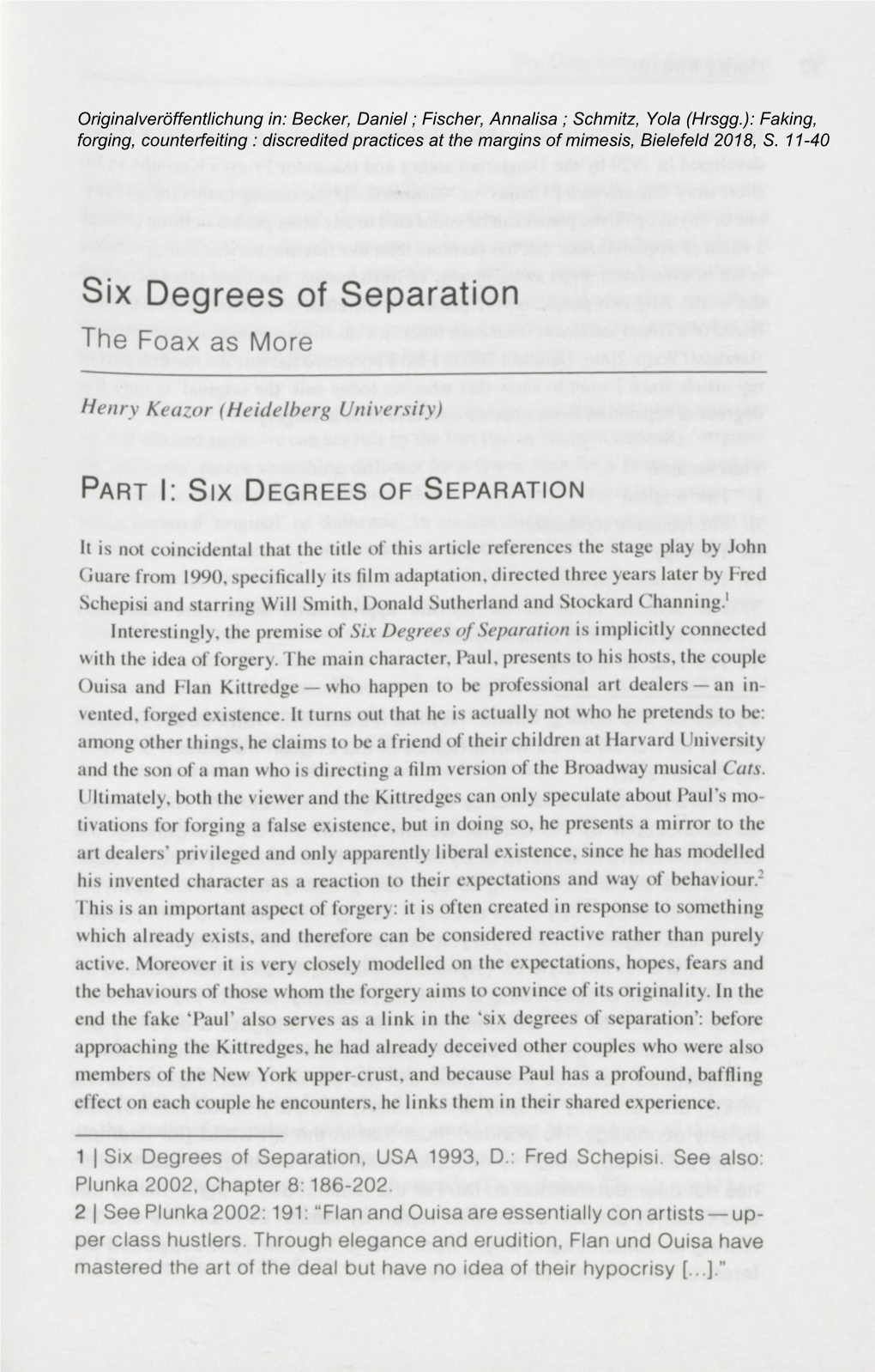 Six Degrees of Separation the Foax As More