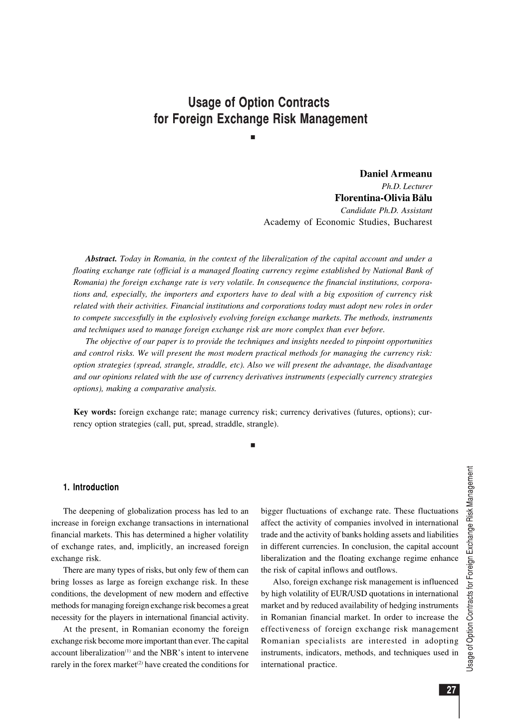 Usage of Option Contracts for Foreign Exchange Risk Management