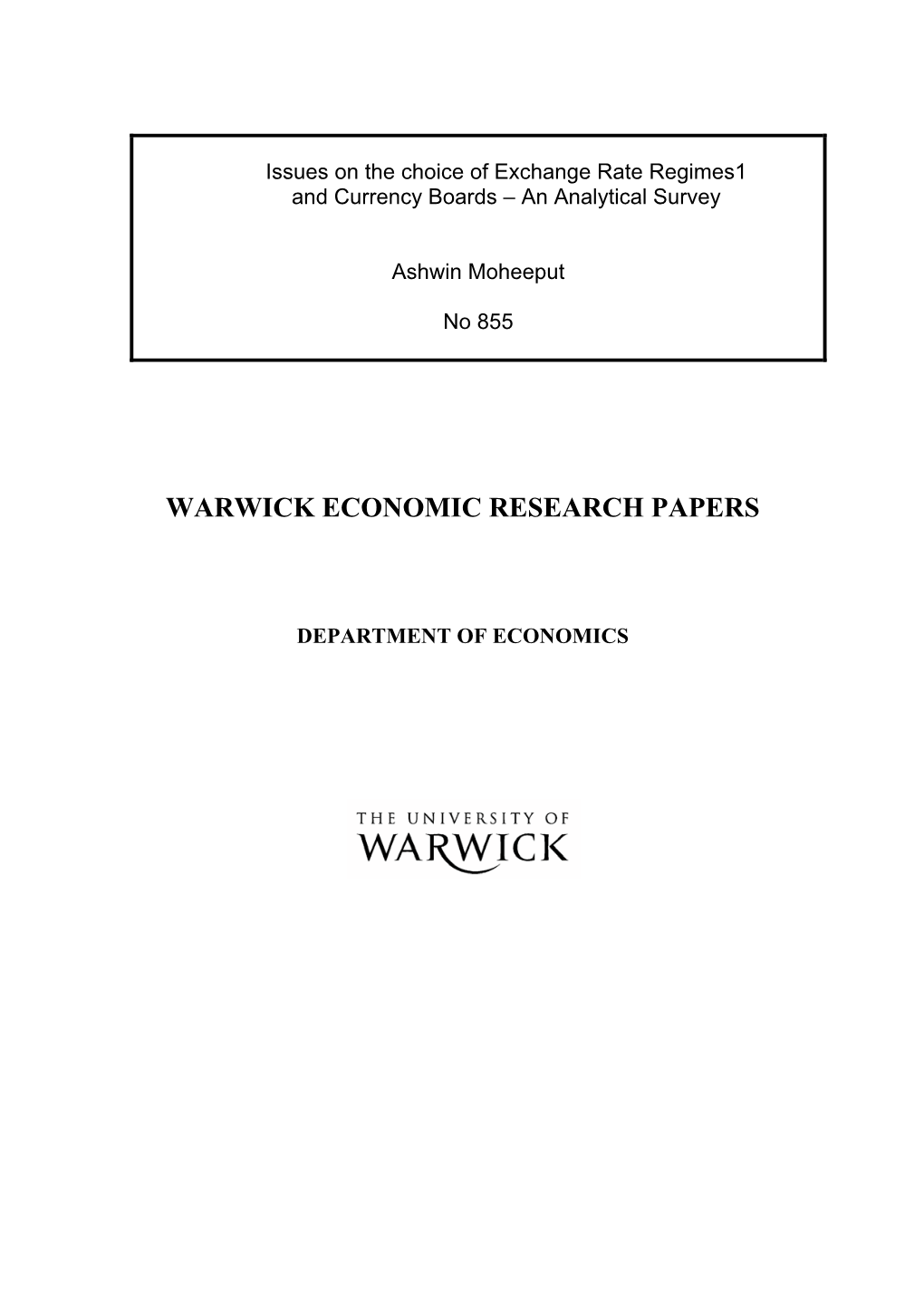 On Currency Boards and the Choice of Exchange Rate Regimes