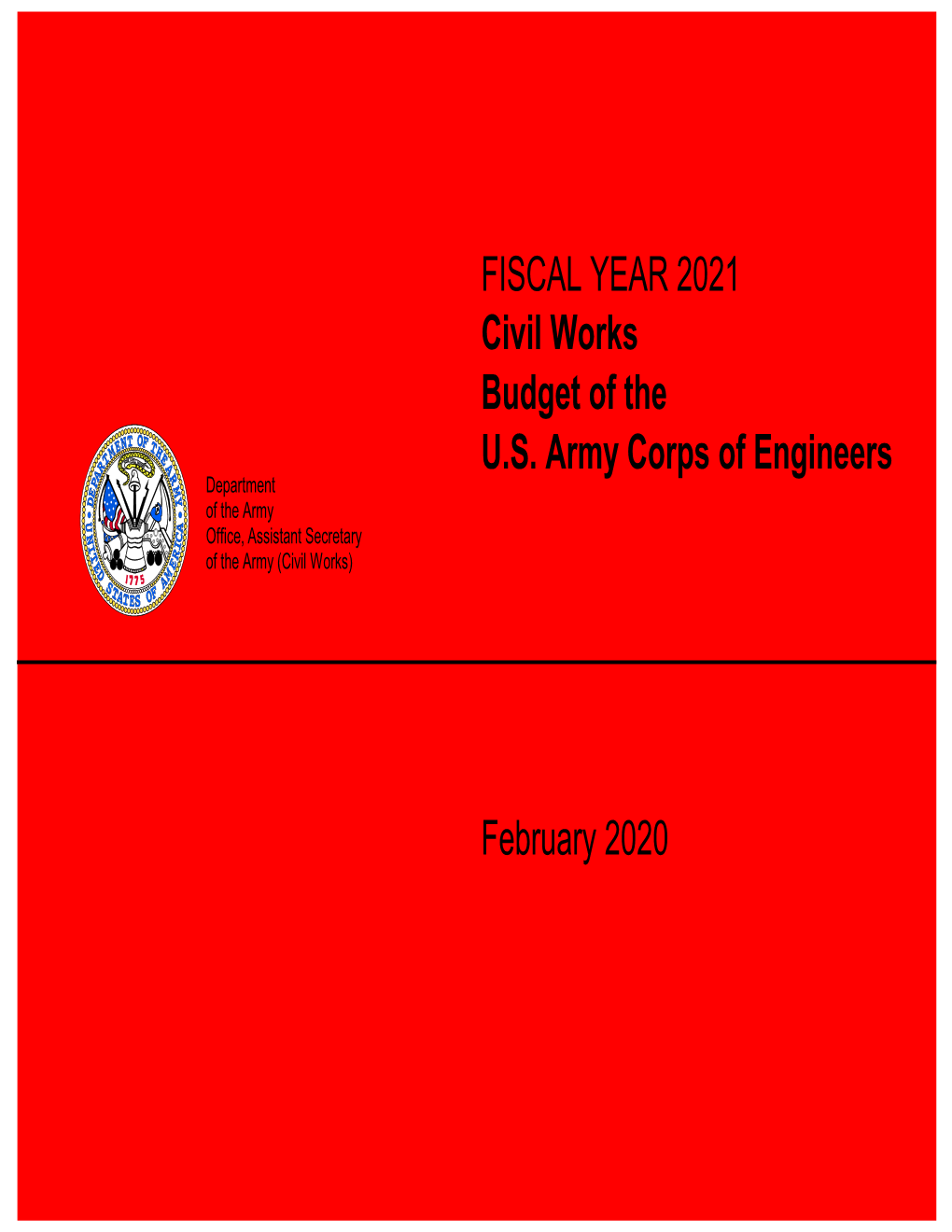 Civil Works Budget of the U.S. Army Corps of Engineers, Fiscal Year 2021