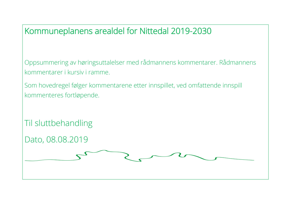 Kommuneplanens Arealdel for Nittedal 201 9-2030 Til