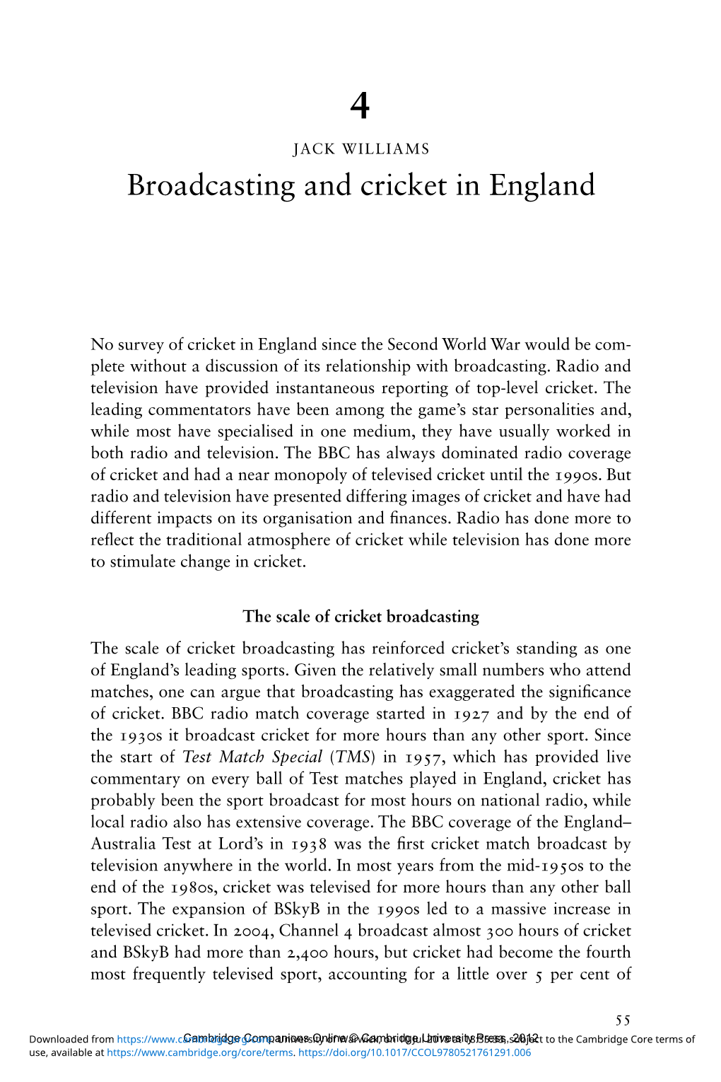 Broadcasting and Cricket in England