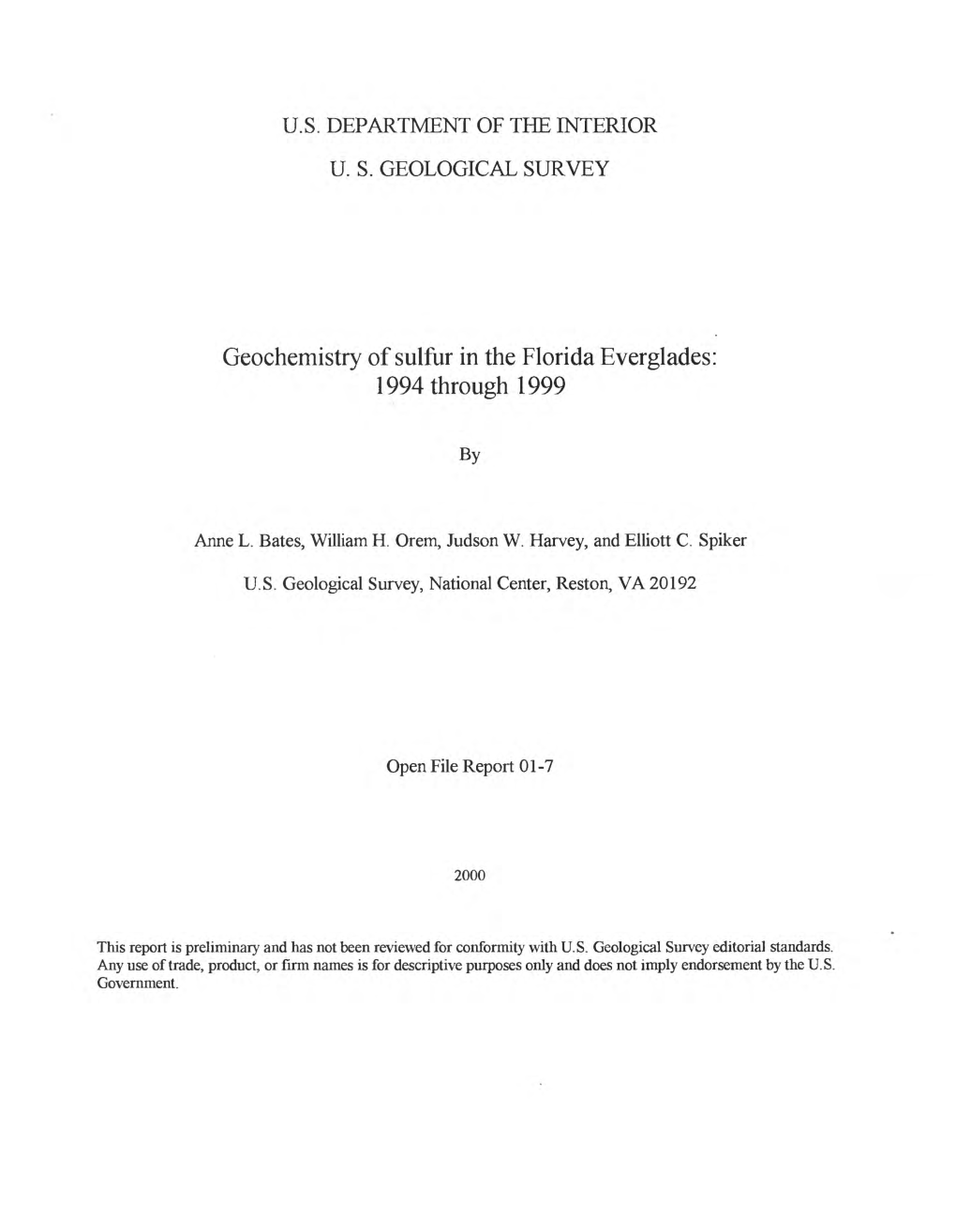 Geochemistry of Sulfur in the Florida Everglades: 1994 Through 1999 By