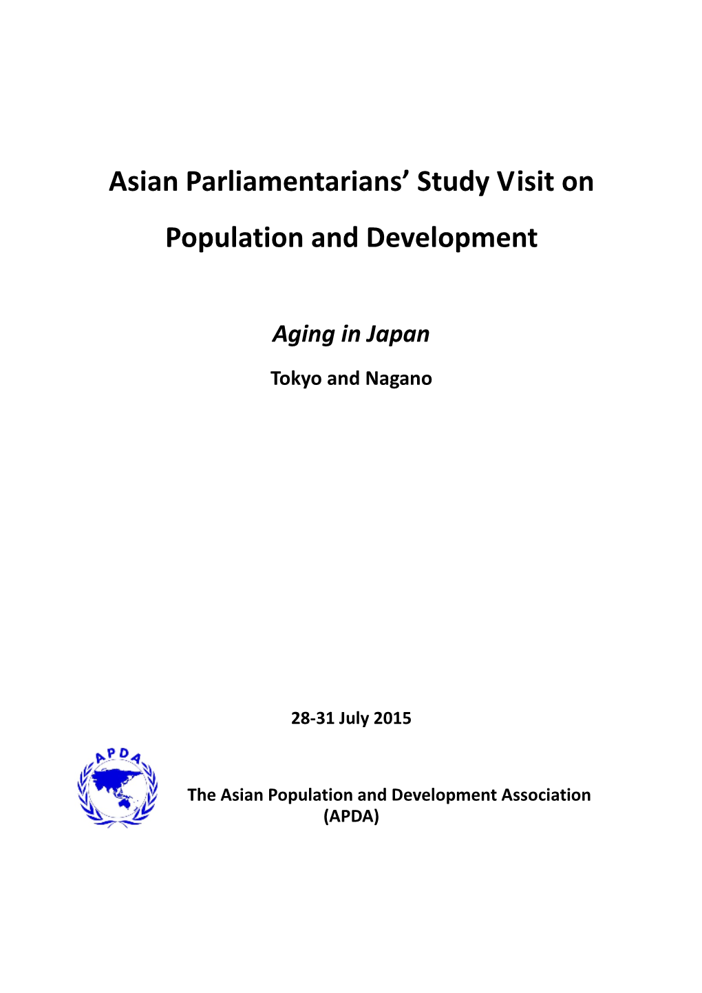 Asian Parliamentarians' Study Visit on Population and Development