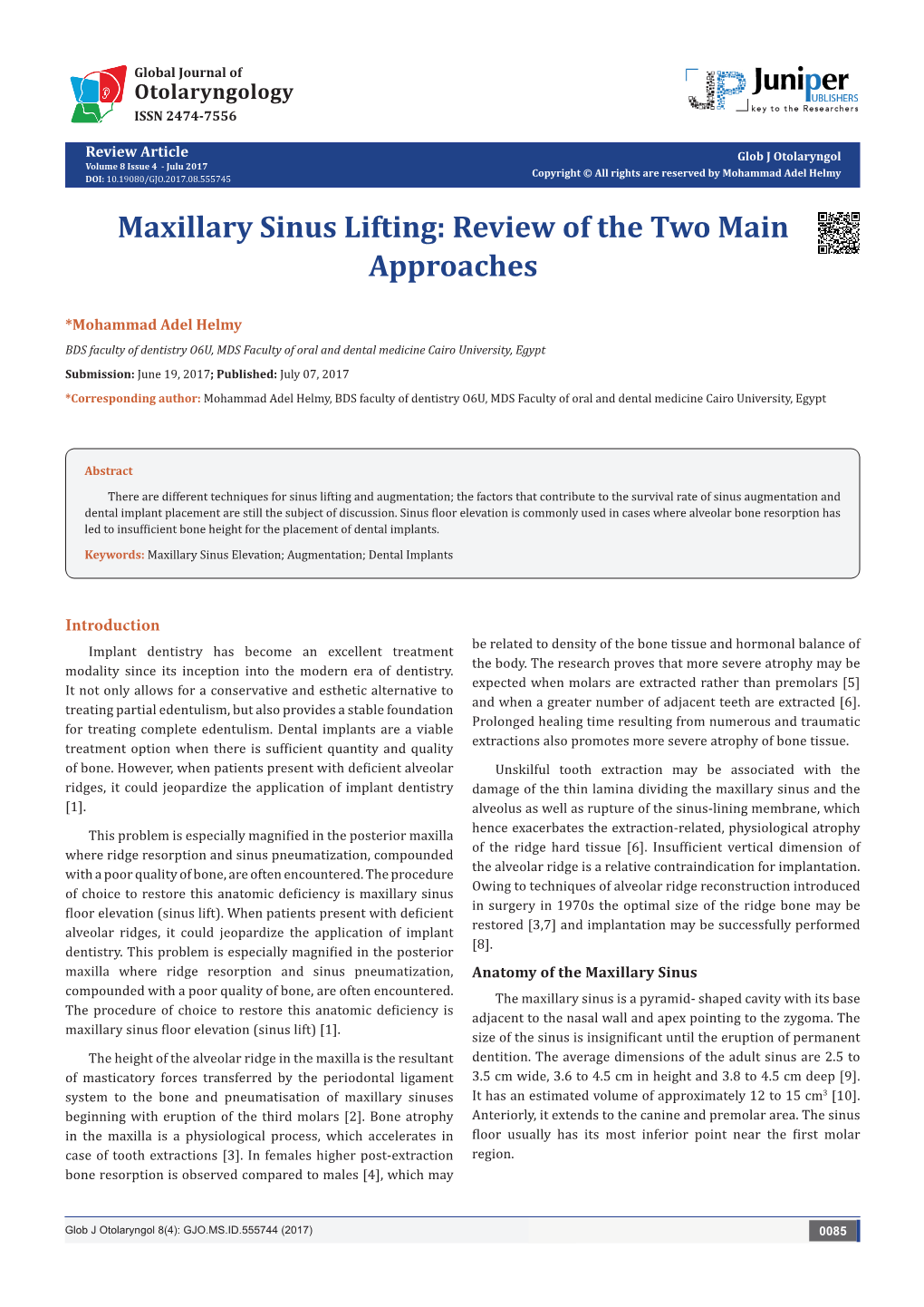 Maxillary Sinus Lifting: Review of the Two Main Approaches
