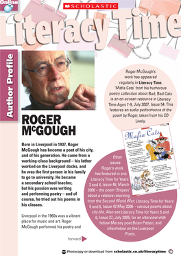Roger Mcgough’S Work Has Appeared Regularly in Literacy Time