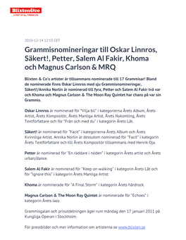 Grammisnomineringar Till Oskar Linnros, Säkert!, Petter, Salem Al Fakir, Khoma Och Magnus Carlson & MRQ