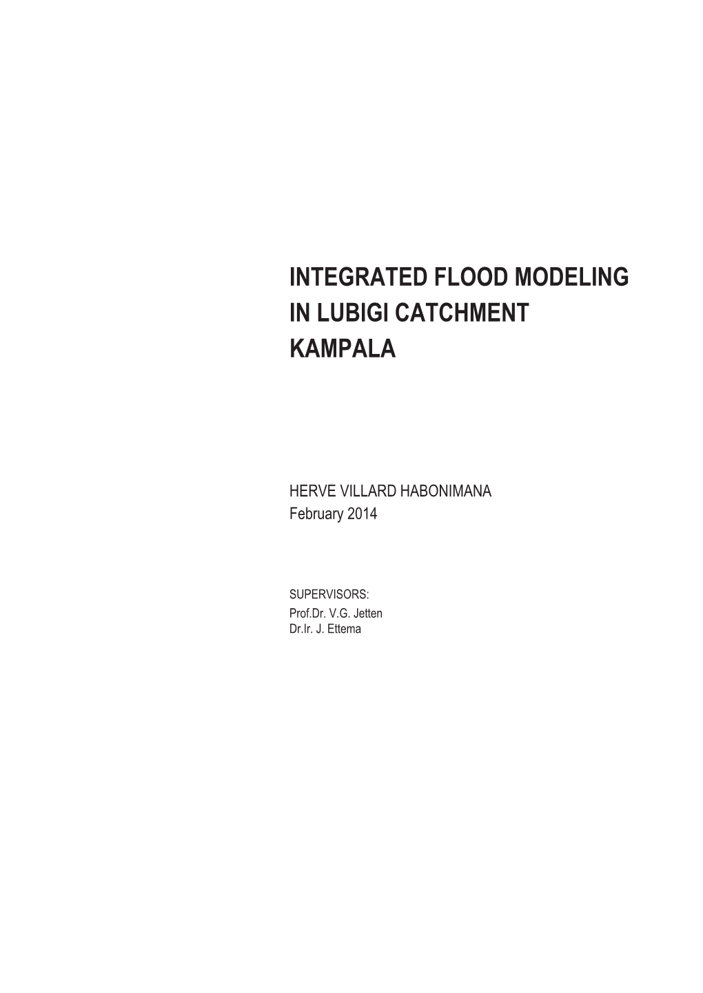 Integrated Flood Modeling in Lubigi Catchment Kampala