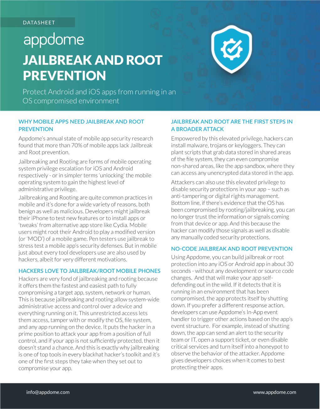 JAILBREAK and ROOT PREVENTION Protect Android and Ios Apps from Running in an OS Compromised Environment