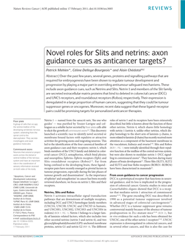 Novel Roles for Slits and Netrins: Axon Guidance Cues As Anticancer Targets?