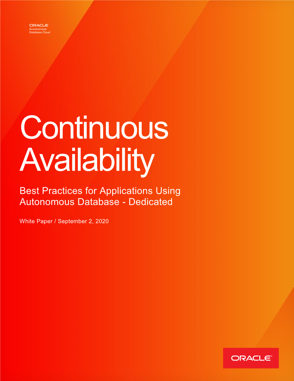 Continuous Availability Best Practices for Applications Using Autonomous Database - Dedicated