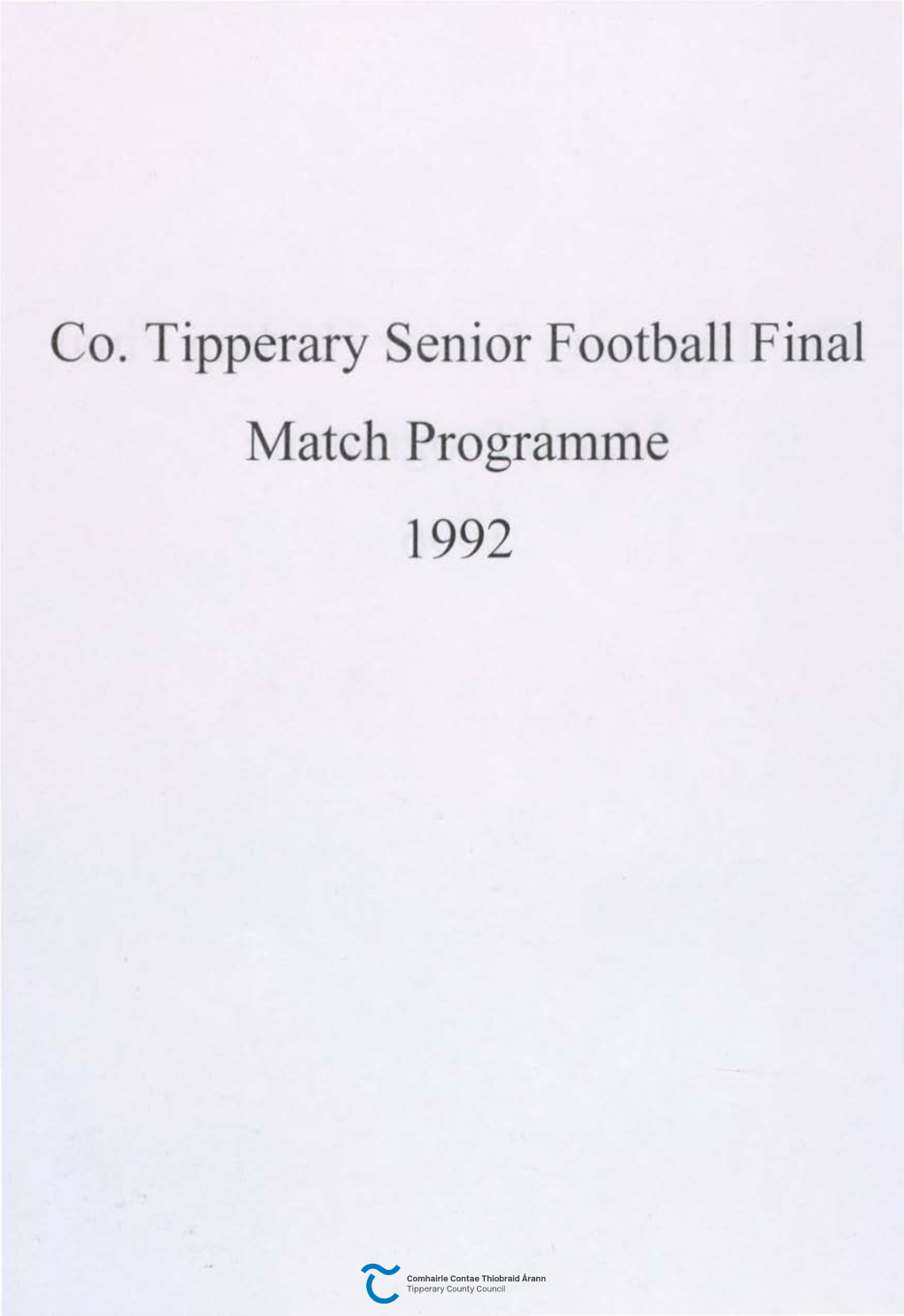 Co. Tipperary Senior Football Final Match Programme 1992