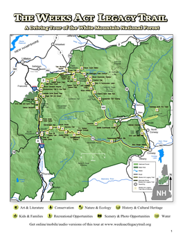 THE WEEKS ACT LEGACY TRAIL a Driving Tour of the White Mountain National Forest