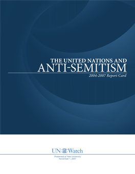 Anti-Semitism 2004-2007 Report Card