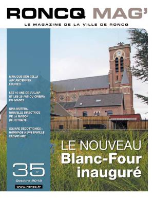 Roncq Mag' Blanc-Four Inauguré