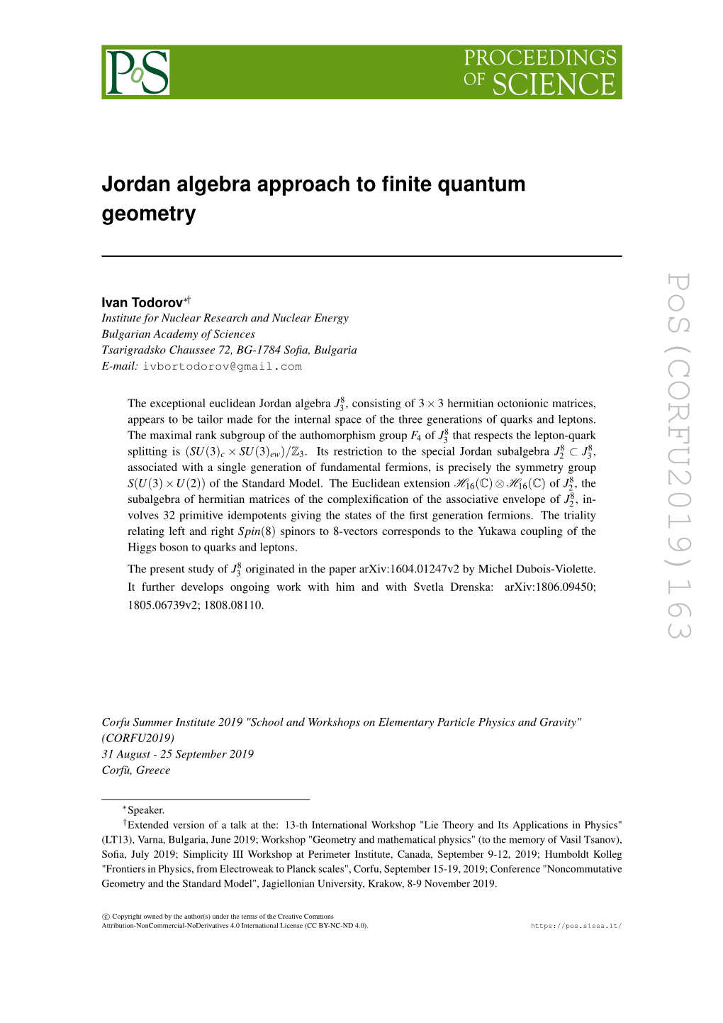 Jordan Algebra Approach to Finite Quantum Geometry