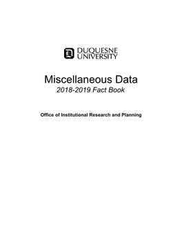 Miscellaneous Data 2018-2019 Fact Book