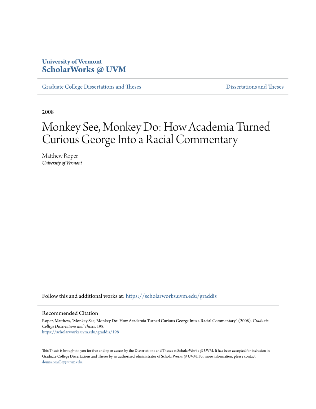 How Academia Turned Curious George Into a Racial Commentary Matthew Roper University of Vermont