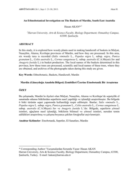 An Ethnobotanical Investigation on the Baskets of Mardin, South East Anatolia Hasan AKAN*,1 1Harran University, Arts & Scien