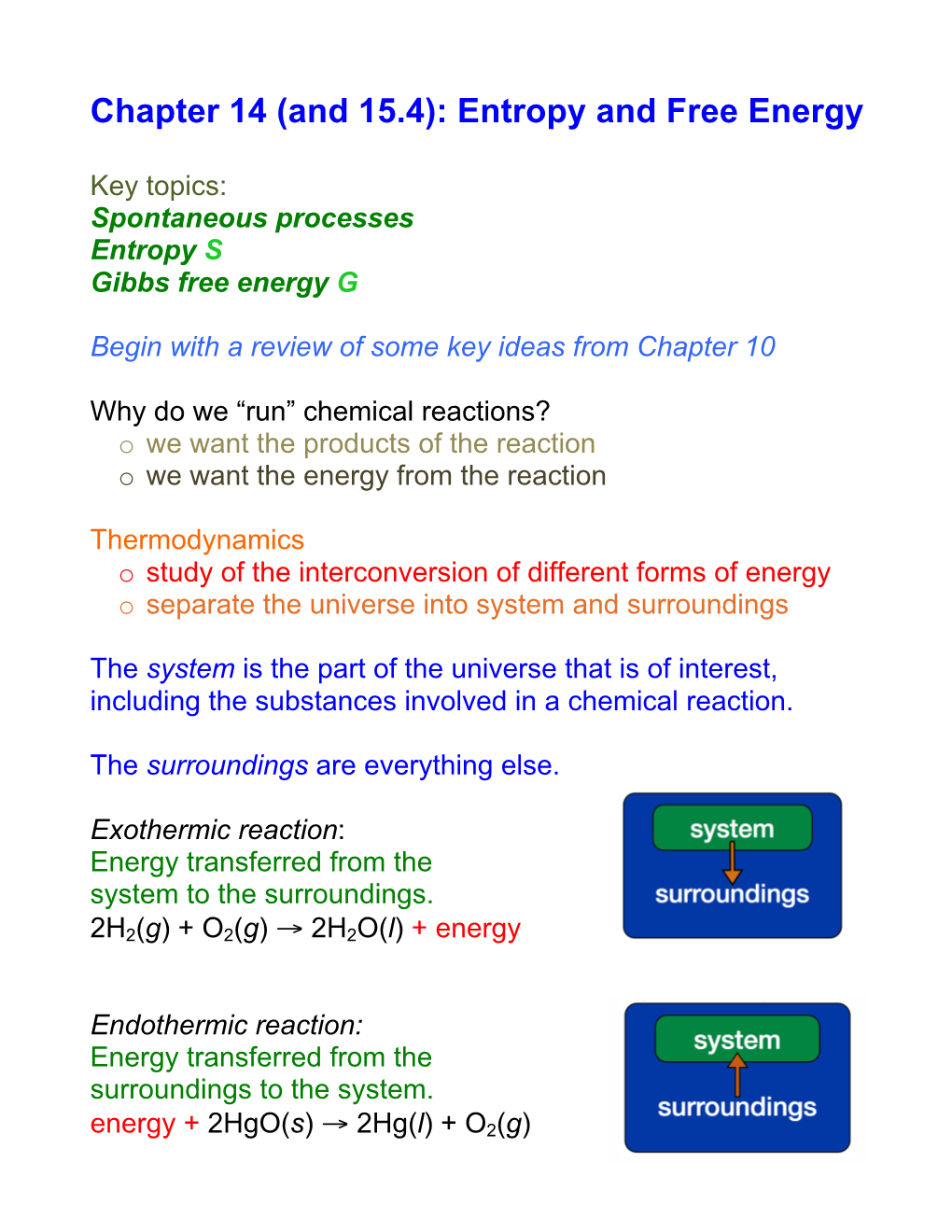 Chapter 14 (And 15.4): Entropy and Free Energy