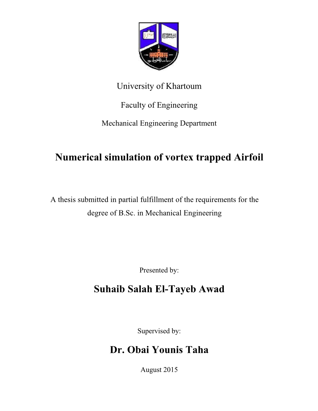 Numerical Simulation of Vortex Trapped Airfoil Suhaib Salah El