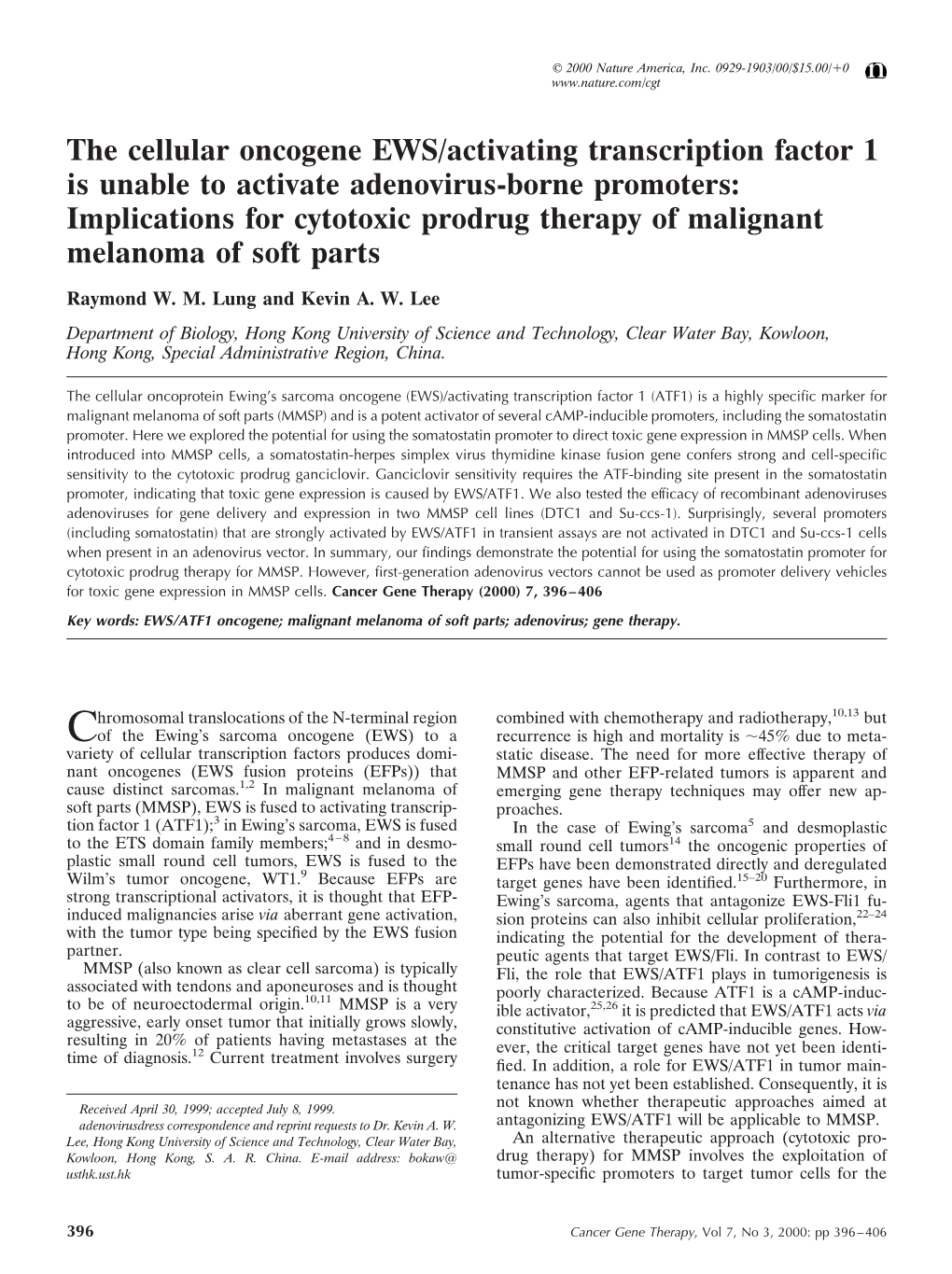 The Cellular Oncogene EWS/Activating Transcription Factor 1