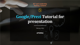 Google/Prezi Tutorial for Presentation