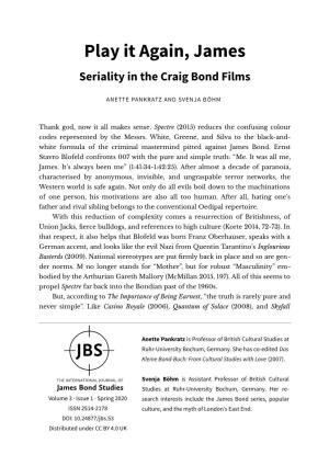 Play It Again, James Seriality in the Craig Bond Films