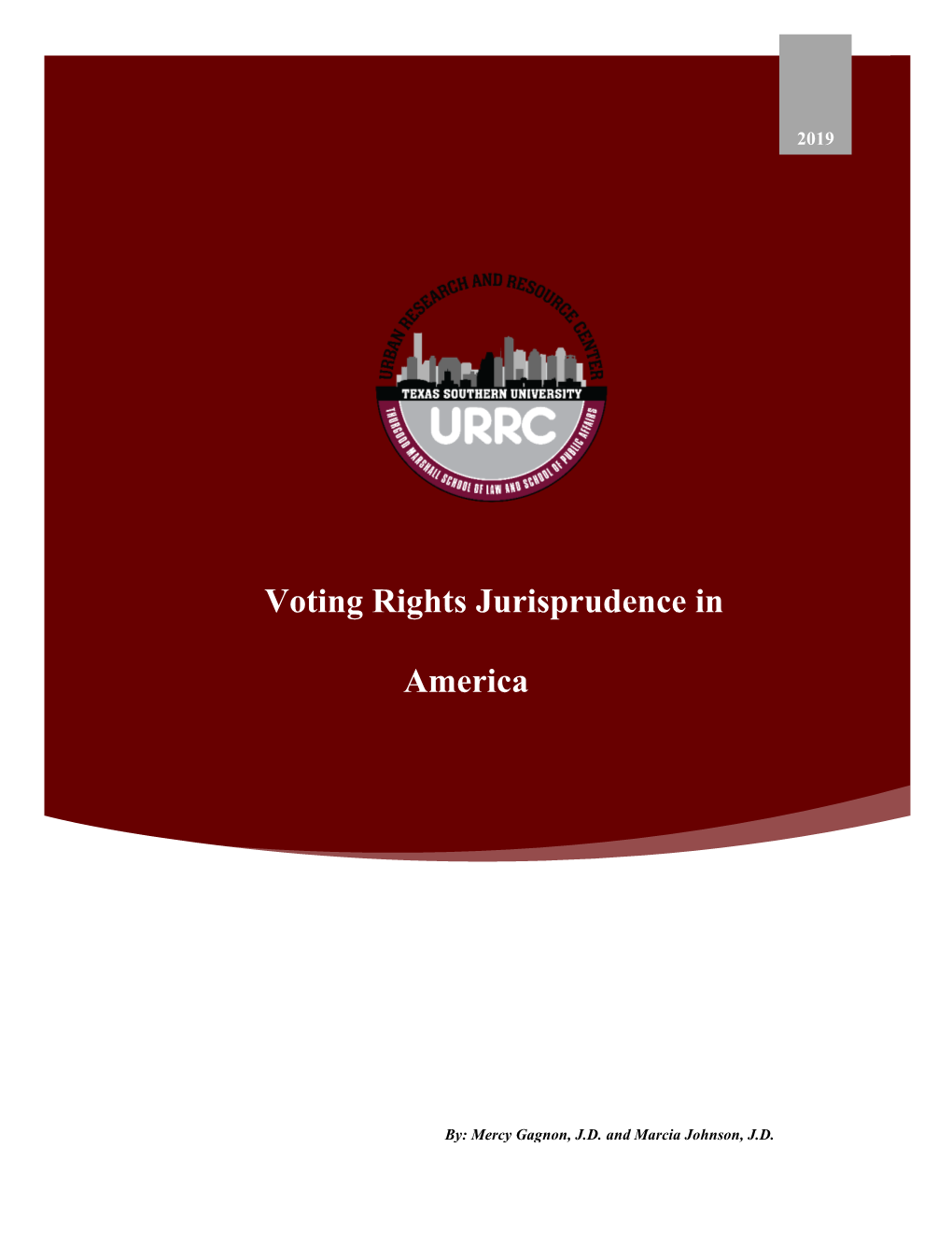 Voting Rights Jurisprudence in America