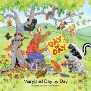 Maryland Day by Day Family Literacy Activity Calendar