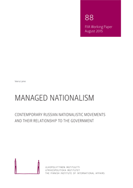 Managed Nationalism: Contemporary Russian Nationalistic Movements