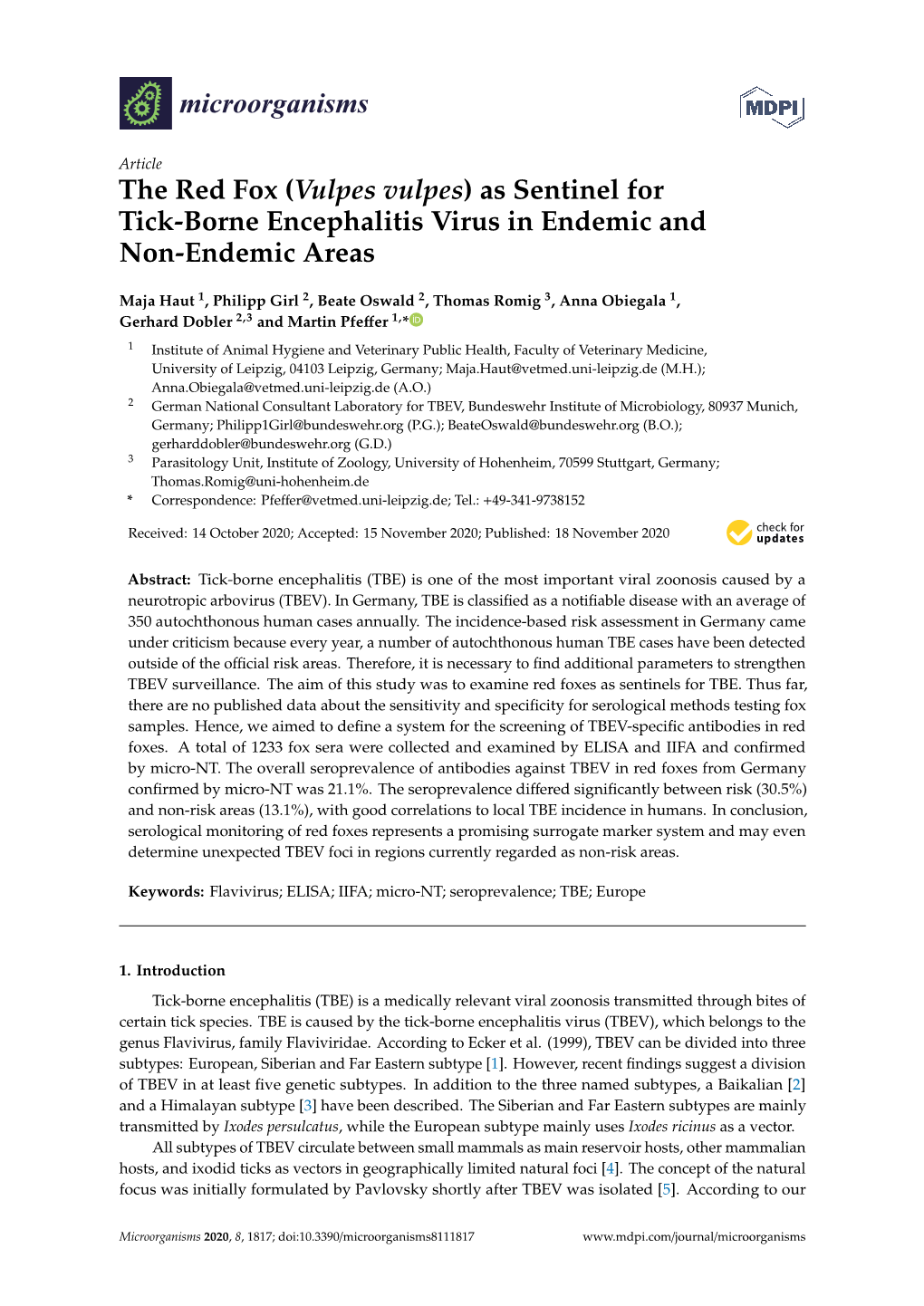 As Sentinel for Tick-Borne Encephalitis Virus in Endemic and Non-Endemic Areas