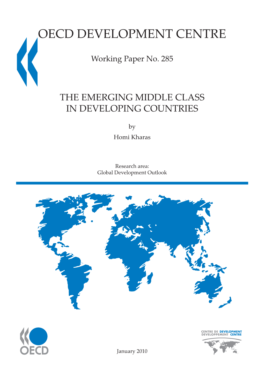 The Emerging Middle Class in Developing Countries