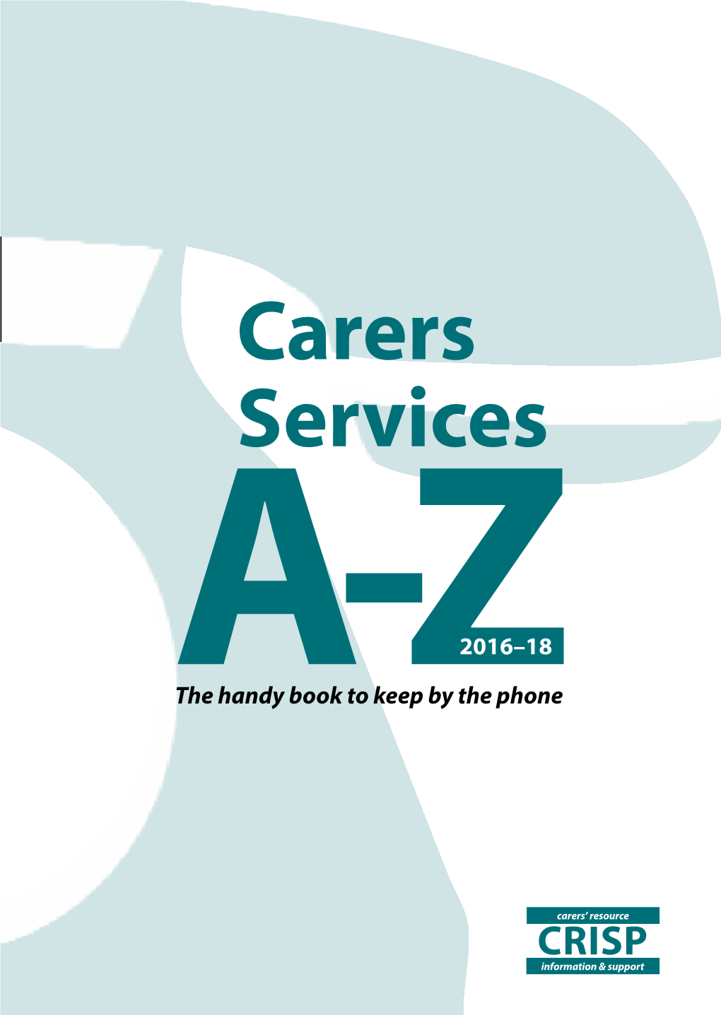 Carers A-Z 2013 2014 Copy of A6 V3 02/09/2015 14:49 Page 1