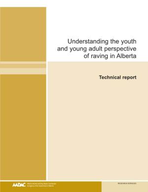 Understanding the Youth and Young Adult Perspective of Raving in Alberta