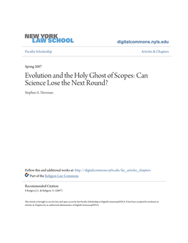 Evolution and the Holy Ghost of Scopes: Can Science Lose the Next Round? Stephen A