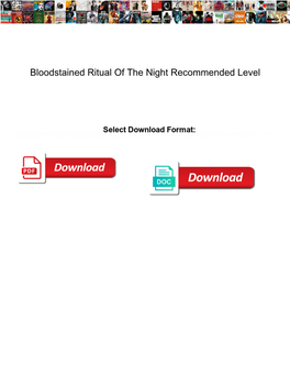 Bloodstained Ritual of the Night Recommended Level