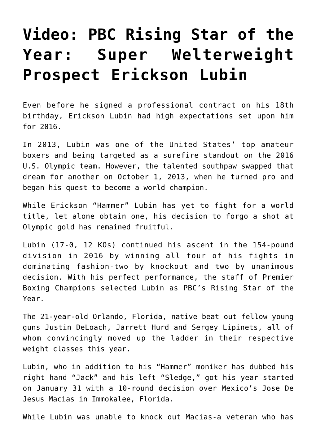 Super Welterweight Prospect Erickson Lubin