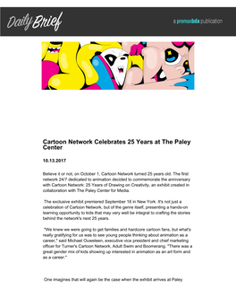 Cartoon Network Celebrates 25 Years at the Paley Center